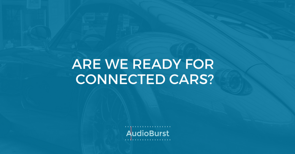 Are We Ready For Connected Cars?